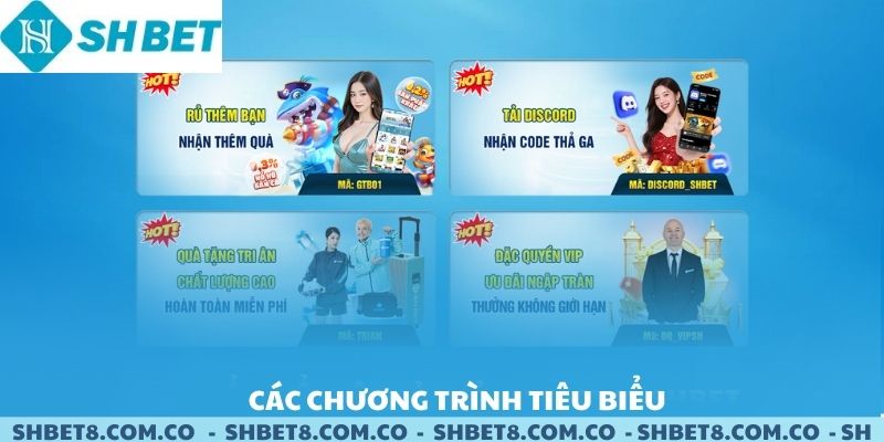Các chương trình khuyến mãi tiêu biểu tại SHBET.